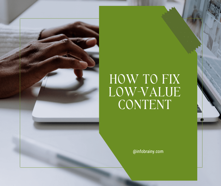AdSense Issue: How to Fix Low Value-Content